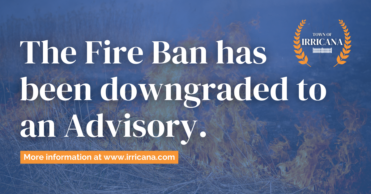 Ended Fire Ban Downgraded To An Advisory Town Of Irricana