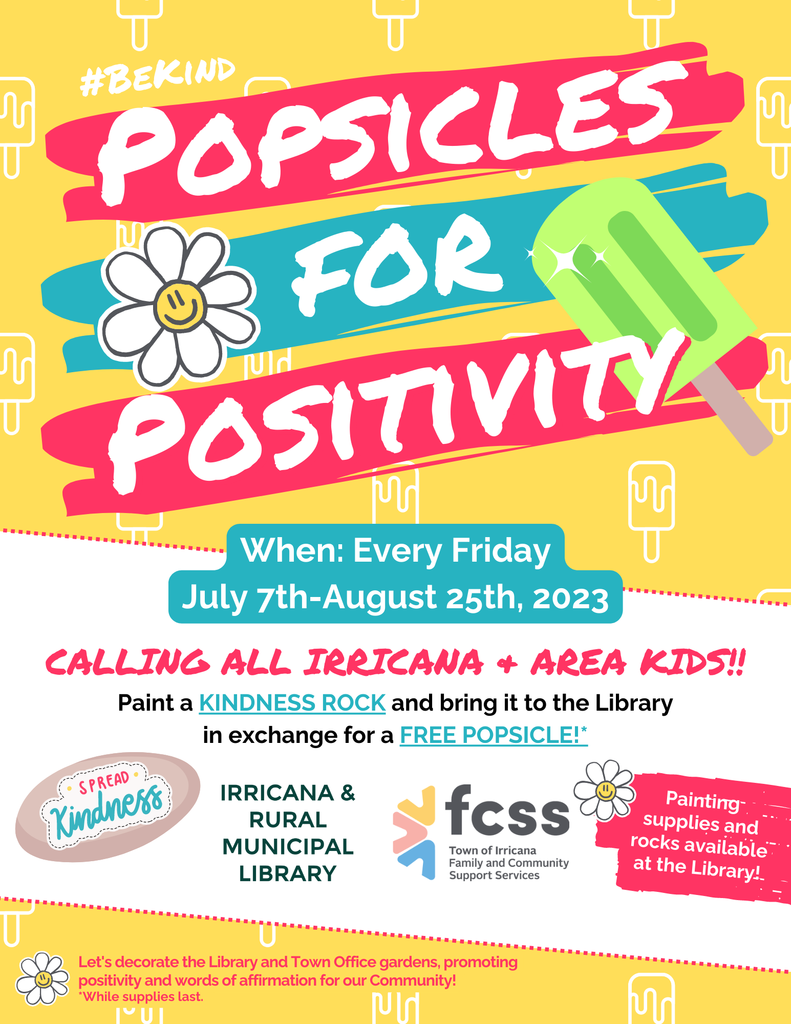 Irricana Popsicles for Positivity at the Irricana Library July 7-August 25, 2023