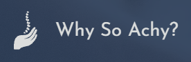 Why So Achy