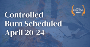 Controlled Burn Scheduled