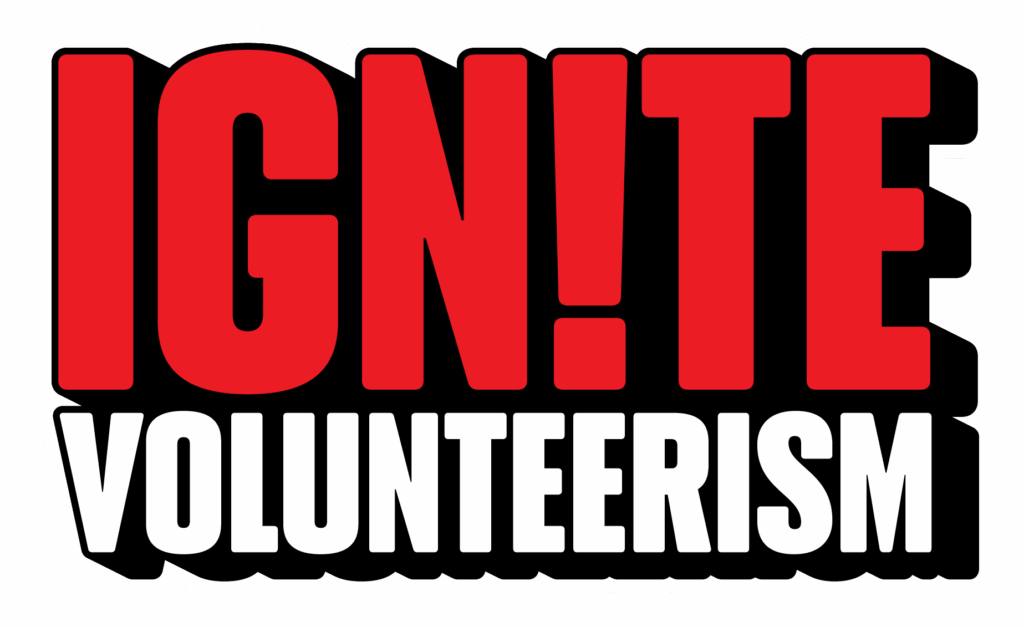 Ignite Volunteerism