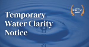 Water Clarity Notice