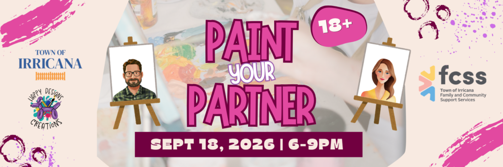 Irricana FCSS Free Adult Paint Night β Paint Your Partner September 18, 2026