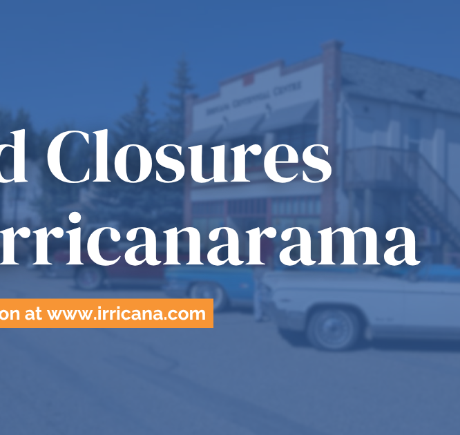 Irricanarama Road Closures Web Notice
